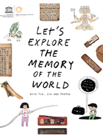 Lets Explore the Memory of the World Cover